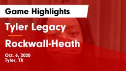 Tyler Legacy  vs Rockwall-Heath  Game Highlights - Oct. 6, 2020