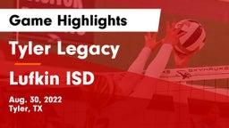 Tyler Legacy  vs Lufkin ISD Game Highlights - Aug. 30, 2022