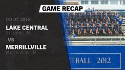 Recap: Lake Central  vs. Merrillville  2016