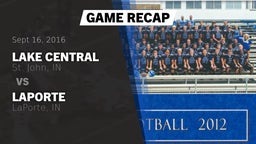 Recap: Lake Central  vs. LaPorte  2016