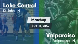 Matchup: Lake Central High vs. Valparaiso  2016