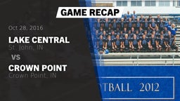 Recap: Lake Central  vs. Crown Point  2016