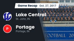Recap: Lake Central  vs. Portage  2017