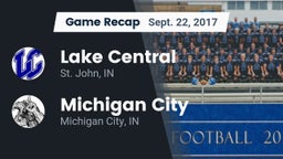 Recap: Lake Central  vs. Michigan City  2017