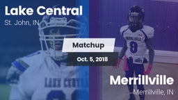 Matchup: Lake Central High vs. Merrillville  2018