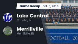 Recap: Lake Central  vs. Merrillville  2018