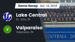 Recap: Lake Central  vs. Valparaiso  2018