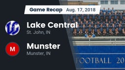 Recap: Lake Central  vs. Munster  2018