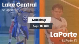 Matchup: Lake Central High vs. LaPorte  2019