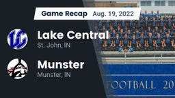 Recap: Lake Central  vs. Munster  2022