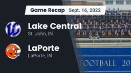 Recap: Lake Central  vs. LaPorte  2022