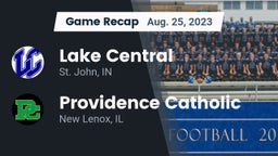 Recap: Lake Central  vs. Providence Catholic  2023