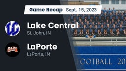 Recap: Lake Central  vs. LaPorte  2023