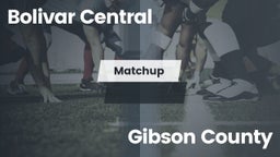 Matchup: Bolivar Central vs. Gibson County  2016