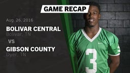 Recap: Bolivar Central  vs. Gibson County  2016