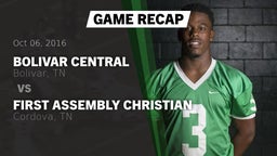 Recap: Bolivar Central  vs. First Assembly Christian  2016