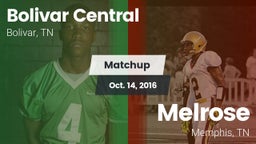 Matchup: Bolivar Central vs. Melrose  2016
