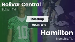 Matchup: Bolivar Central vs. Hamilton  2016