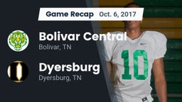 Recap: Bolivar Central  vs. Dyersburg  2017