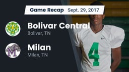 Recap: Bolivar Central  vs. Milan  2017