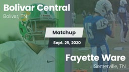 Matchup: Bolivar Central vs. Fayette Ware  2020