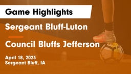 Sergeant Bluff-Luton  vs Council Bluffs Jefferson  Game Highlights - April 18, 2023
