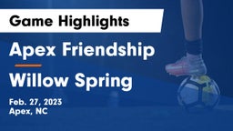 Apex Friendship  vs Willow Spring Game Highlights - Feb. 27, 2023
