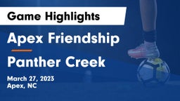 Apex Friendship  vs Panther Creek Game Highlights - March 27, 2023