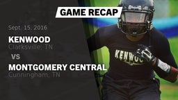 Recap: Kenwood  vs. Montgomery Central  2016