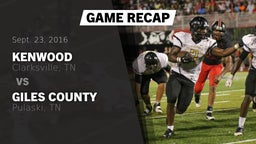 Recap: Kenwood  vs. Giles County  2016
