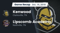 Recap: Kenwood  vs. Lipscomb Academy 2018
