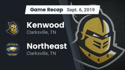 Recap: Kenwood  vs. Northeast  2019