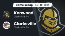 Recap: Kenwood  vs. Clarksville  2019