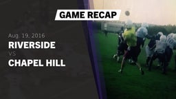 Recap: Riverside  vs. Chapel Hill  2016