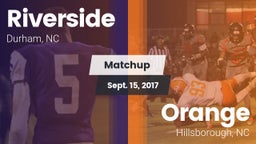 Matchup: Riverside High vs. Orange  2017