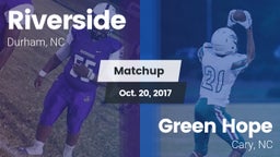 Matchup: Riverside High vs. Green Hope  2017