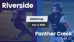 Matchup: Riverside High vs. Panther Creek  2018