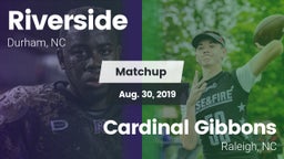 Matchup: Riverside High vs. Cardinal Gibbons  2019