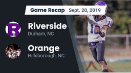 Recap: Riverside  vs. Orange  2019