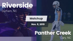 Matchup: Riverside High vs. Panther Creek  2019