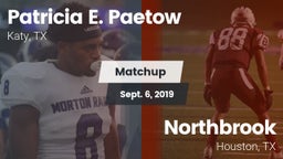 Matchup: Patricia E. Paetow H vs. Northbrook  2019