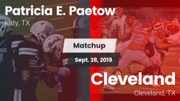 Matchup: Patricia E. Paetow H vs. Cleveland  2019