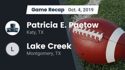 Recap: Patricia E. Paetow  vs. Lake Creek  2019