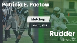 Matchup: Patricia E. Paetow H vs. Rudder  2019