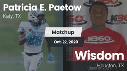 Matchup: Patricia E. Paetow H vs. Wisdom  2020