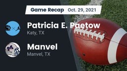 Recap: Patricia E. Paetow  vs. Manvel  2021
