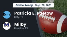 Recap: Patricia E. Paetow  vs. Milby  2021