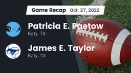 Recap: Patricia E. Paetow  vs. James E. Taylor  2022