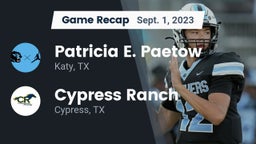 Recap: Patricia E. Paetow  vs. Cypress Ranch  2023