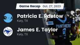 Recap: Patricia E. Paetow  vs. James E. Taylor  2023
